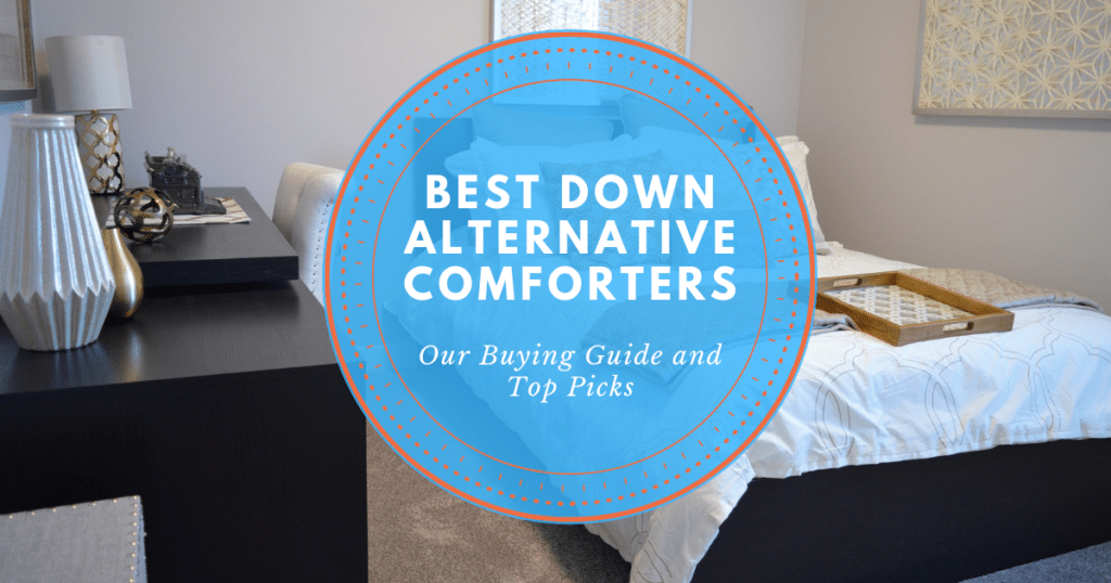 Best Down Alternative Comforters - Counting Sheep Sleep Research